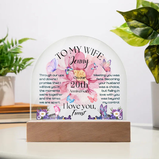 To My Wife Anniversary Acrylic Dome Plaque