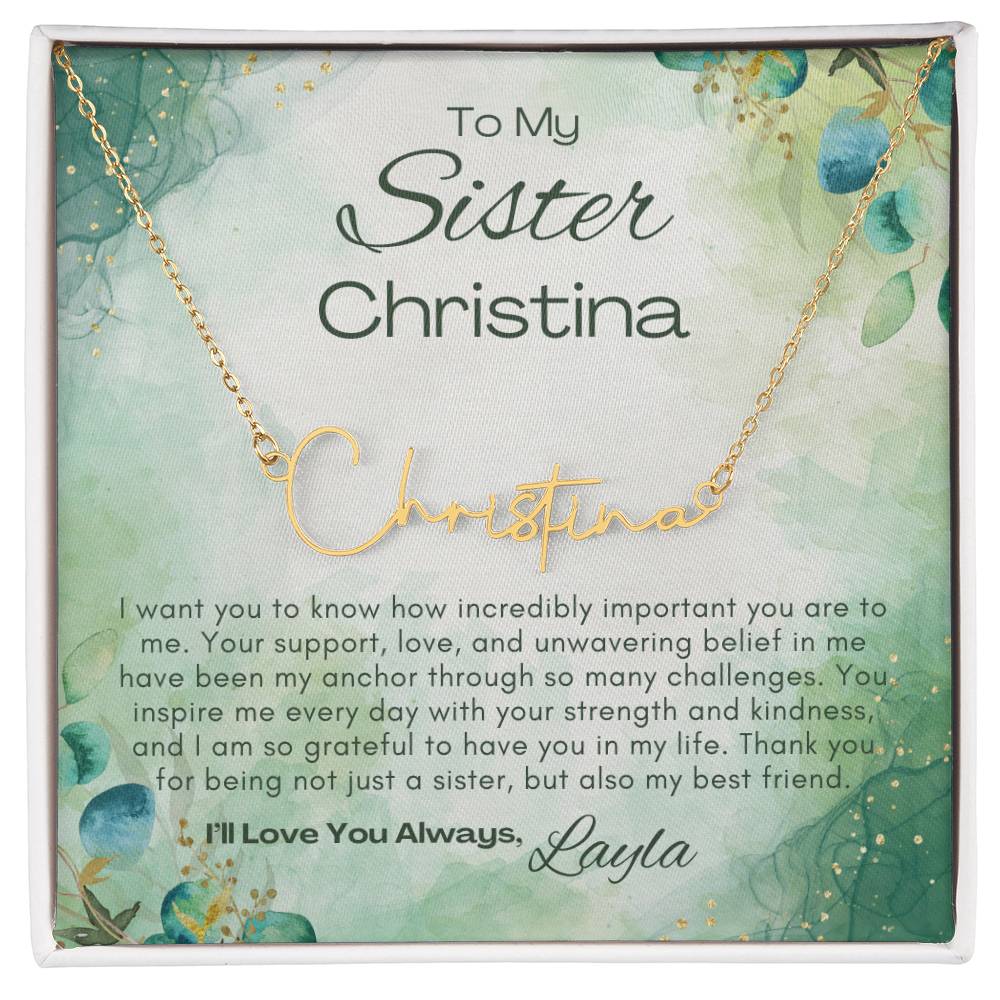 To My Sister Signature Name Necklace