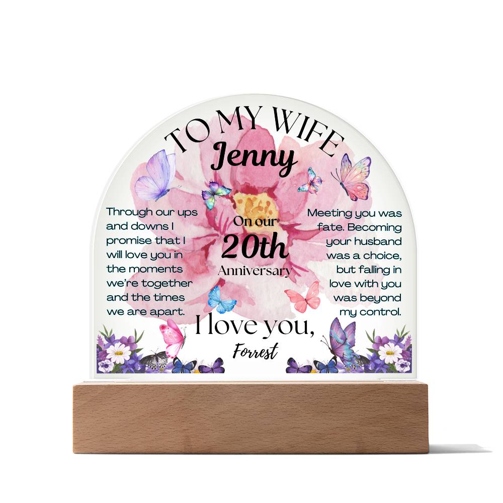 To My Wife Anniversary Acrylic Dome Plaque